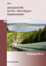 Cover-Bild Arbeitsheft VWL für FOS + BOS in Bayern