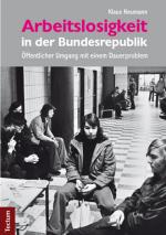 Cover-Bild Arbeitslosigkeit in der Bundesrepublik