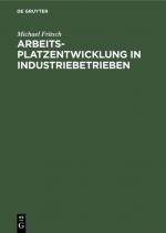 Cover-Bild Arbeitsplatzentwicklung in Industriebetrieben