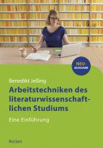 Cover-Bild Arbeitstechniken des literaturwissenschaftlichen Studiums