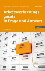 Cover-Bild Arbeitsverfassungsgesetz in Frage und Anwort