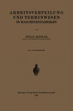 Cover-Bild Arbeitsverteilung und Terminwesen in Maschinenfabriken