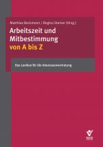 Cover-Bild Arbeitszeit und Mitbestimmung von A bis Z