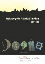 Cover-Bild Archäologie in Frankfurt am Main 2017–2019