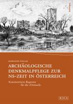 Cover-Bild Archäologische Denkmalpflege zur NS-Zeit in Österreich