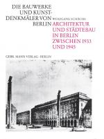 Cover-Bild Architektur und Städtebau in Berlin zwischen 1933-1945