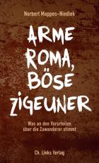 Cover-Bild Arme Roma, böse Zigeuner