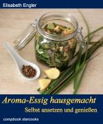 Cover-Bild Aroma-Essig hausgemacht