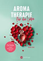 Cover-Bild Aromatherapie für die Liebe