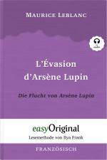 Cover-Bild Arsène Lupin - 3 / L'Évasion d’Arsène Lupin / Die Flucht von Arsène Lupin (mit kostenlosem Audio-Download-Link)
