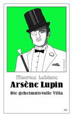 Cover-Bild Arsène Lupin - Die geheimnisvolle Villa
