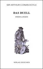 Cover-Bild Arthur Conan Doyle: Ausgewählte Werke / Das Duell