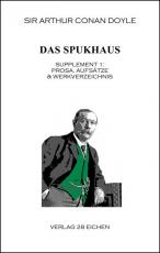 Cover-Bild Arthur Conan Doyle: Ausgewählte Werke / Das Spukhaus
