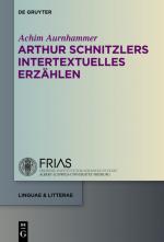 Cover-Bild Arthur Schnitzlers intertextuelles Erzählen