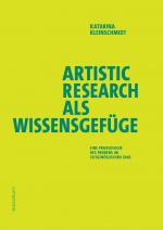 Cover-Bild Artistic Research als Wissensgefüge