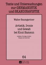 Cover-Bild Artistik, Ironie und Gewalt bei Knut Hamsun