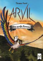 Cover-Bild Arvil, der kleine Falke – Das große Rennen