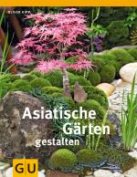 Cover-Bild Asiatische Gärten gestalten
