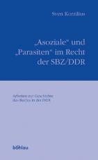 Cover-Bild "Asoziale" und "Parasiten" im Recht der SBZ/DDR