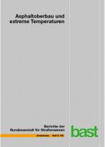 Cover-Bild Asphaltoberbau und extreme Temperaturen