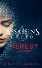 Cover-Bild Assassin's Creed: Heresy - Ketzerei