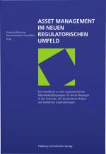 Cover-Bild Asset Management im neuen regulatorischen Umfeld