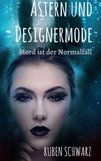 Cover-Bild Astern und Designermode