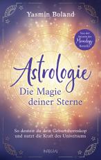 Cover-Bild Astrologie – Die Magie deiner Sterne