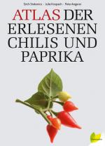 Cover-Bild Atlas der erlesenen Chilis und Paprika