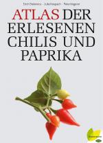 Cover-Bild Atlas der erlesenen Chilis und Paprika