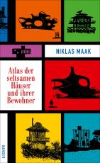 Cover-Bild Atlas der seltsamen Häuser und ihrer Bewohner