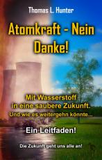 Cover-Bild Atomkraft - Nein Danke!