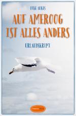 Cover-Bild Auf Ameroog ist alles anders