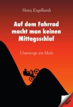 Cover-Bild Auf dem Fahrrad macht man keinen Mittagsschlaf