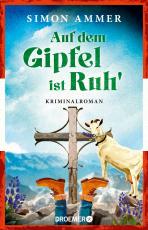 Cover-Bild Auf dem Gipfel ist Ruh'