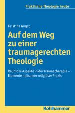 Cover-Bild Auf dem Weg zu einer traumagerechten Theologie