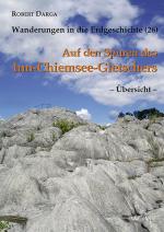 Cover-Bild Auf den Spuren des Inn-Chiemsee-Gletschers – Übersicht –