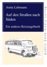 Cover-Bild Auf den Straßen nach Süden