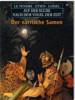 Cover-Bild Auf der Suche nach dem Vogel der Zeit 11: Der närrische Samen