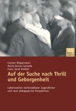 Cover-Bild Auf der Suche nach Thrill und Geborgenheit