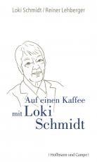 Cover-Bild Auf einen Kaffee mit Loki Schmidt