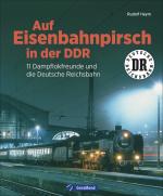 Cover-Bild Auf Eisenbahnpirsch in der DDR