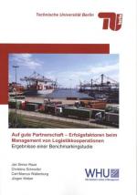 Cover-Bild Auf gute Partnerschaft – Erfolgsfaktoren beim Management von Logistikkooperationen. Ergebnisse einer Benchmarkingstudie