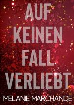 Cover-Bild Auf keinen Fall verliebt