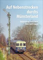 Cover-Bild Auf Nebenstrecken durchs Münsterland