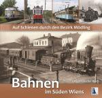 Cover-Bild Auf Schienen durch den Bezirk Mödling (2. Aufl.)