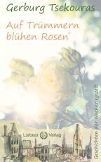 Cover-Bild Auf Trümmern blühen Rosen