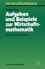 Cover-Bild Aufgaben und Beispiele zur Wirtschaftsmathematik