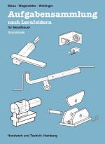 Cover-Bild Aufgabensammlung nach Lernfeldern für Metallbauer