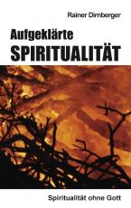 Cover-Bild Aufgeklärte Spiritualität